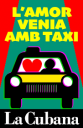 Escapades al Teatre: L'amor venia amb taxi